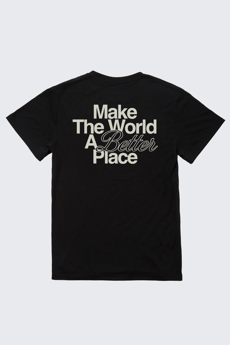 Make the World a Better Place Tee - Black / MD (8/9)